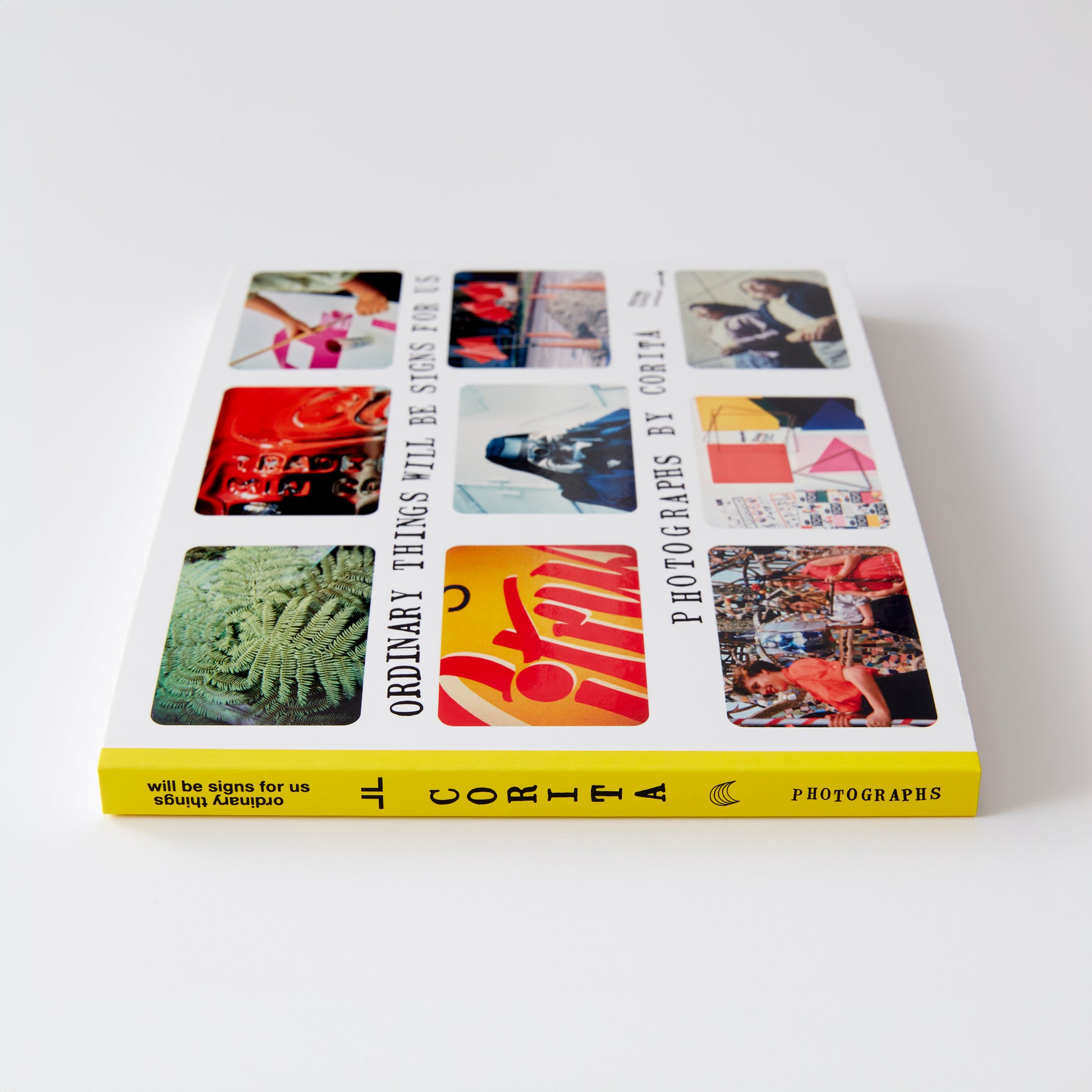Ordinary Things Will Be Signs For Us: Photographs by Corita